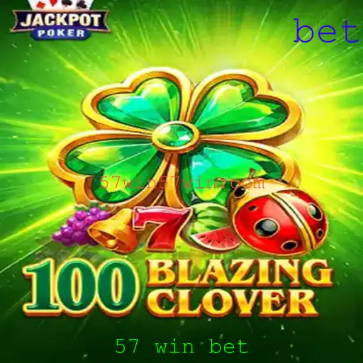 Descubra o Mundo Fascinante de 100BlazingClover: Como o Jogo Revoluciona com a Aposta '57 win bet'