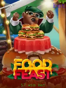 Descubra o Entusiasmante Mundo de FoodFeast e a Estratégia 57 Win Bet