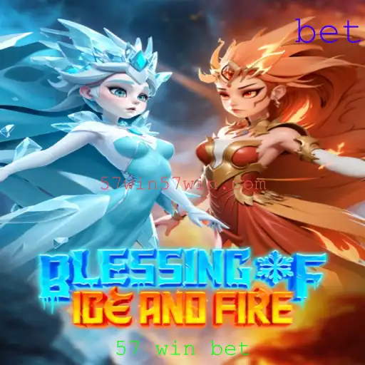Blessing of Ice and Fire: Desvendando as Regras e Estratégias do Jogo com a Chave 57 Win Bet